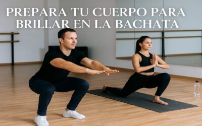 Cómo el ejercicio físico puede ayudarte a bailar mejor Bachata